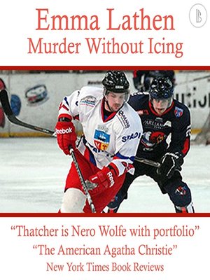 cover image of Murder Without Icing: The Emma Lathen Booktrack Edition